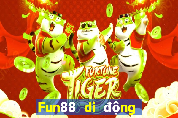 Fun88 di động Bo Paradise