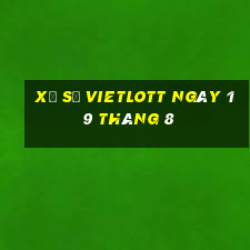 xổ số vietlott ngày 19 tháng 8