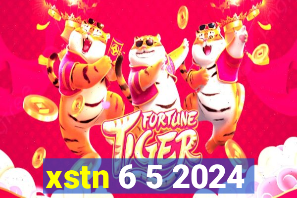 xstn 6 5 2024