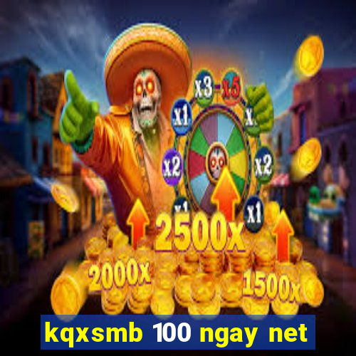 kqxsmb 100 ngay net