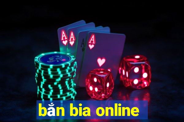 bắn bia online