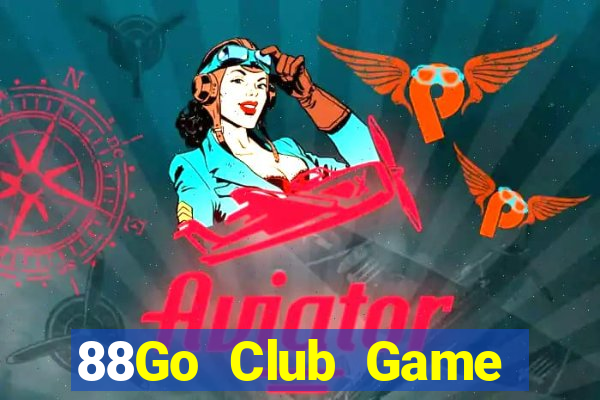 88Go Club Game Bài Ma Thuật