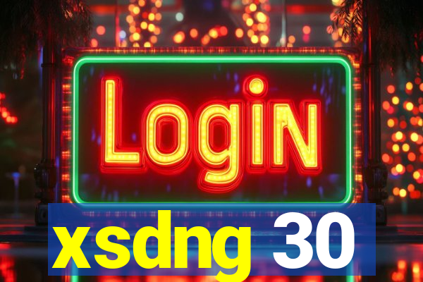 xsdng 30