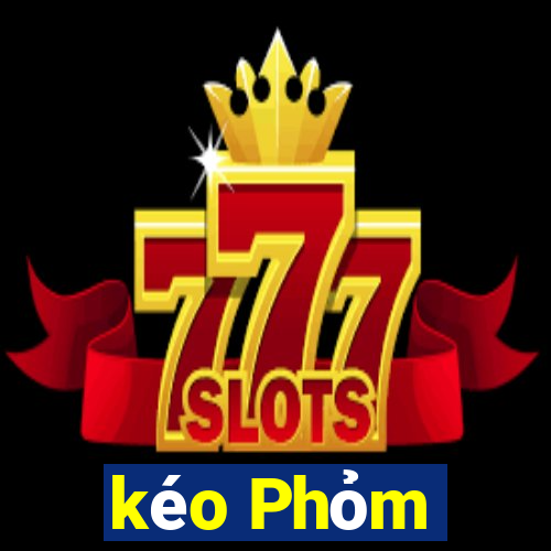 kéo Phỏm