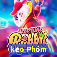 kéo Phỏm