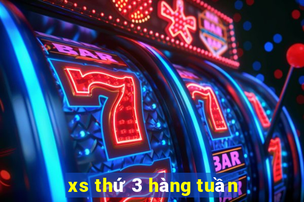 xs thứ 3 hàng tuần