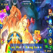 xs thứ 3 hàng tuần