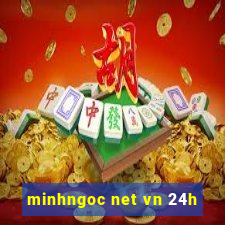 minhngoc net vn 24h