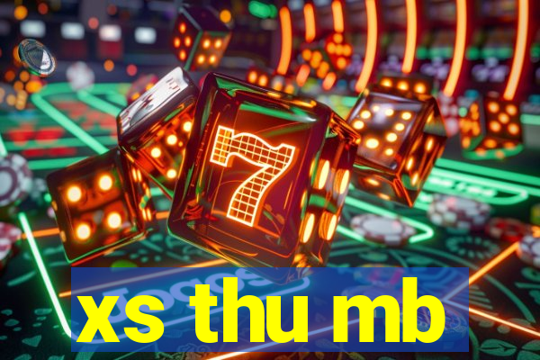 xs thu mb