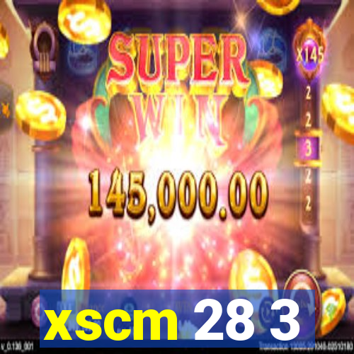 xscm 28 3