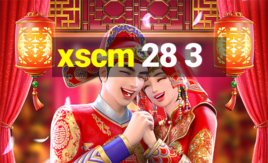 xscm 28 3