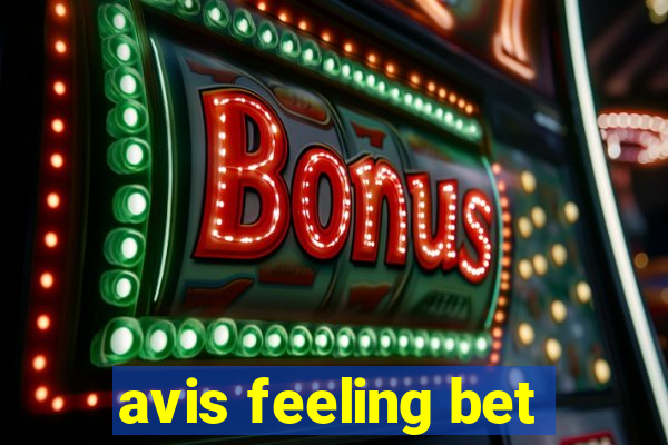 avis feeling bet