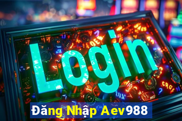 Đăng Nhập Aev988