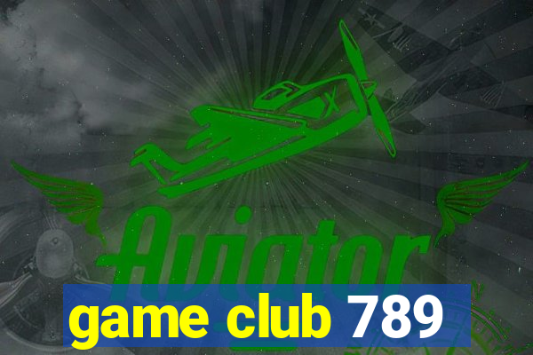 game club 789