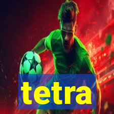 tetra