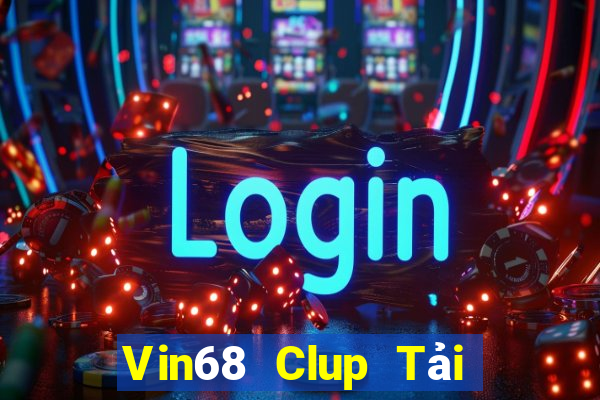 Vin68 Clup Tải Game Bài B52