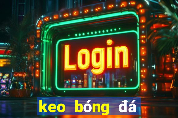 keo bóng đá việt nam