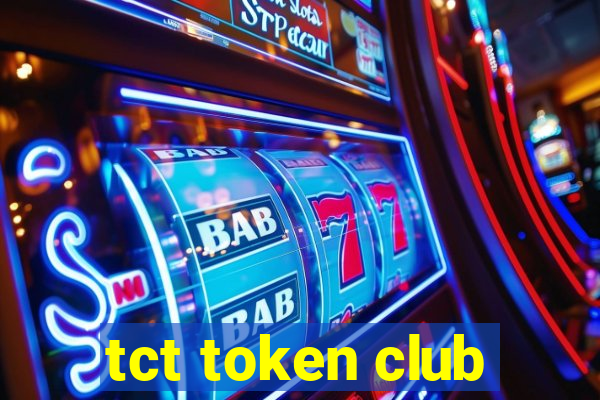 tct token club