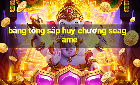 bảng tông sắp huy chương seagame