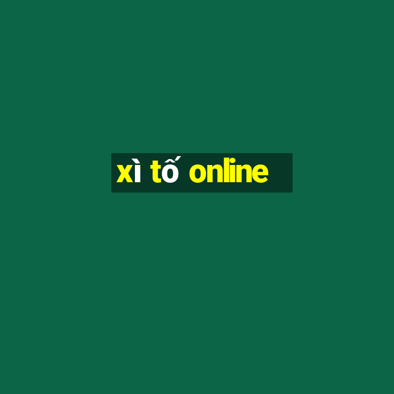 xì tố online