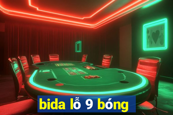 bida lỗ 9 bóng