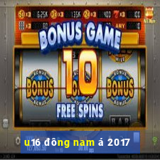 u16 đông nam á 2017