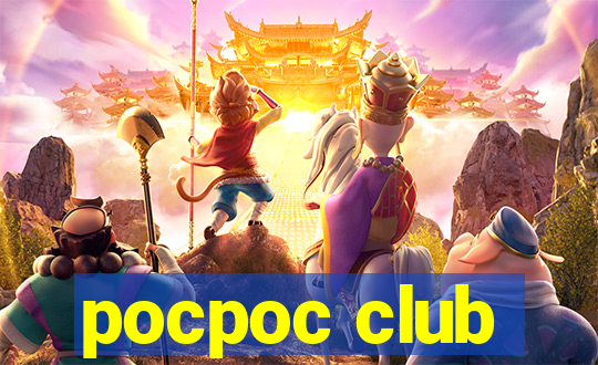 pocpoc club