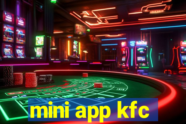 mini app kfc