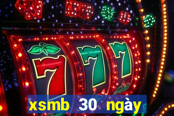 xsmb 30 ngày trở lại đây