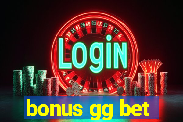 bonus gg bet