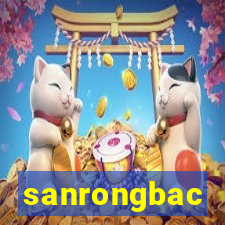 sanrongbac