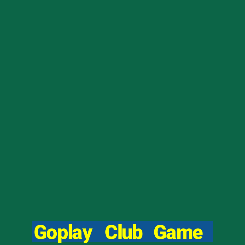 Goplay Club Game Bài Binh 9 Cây