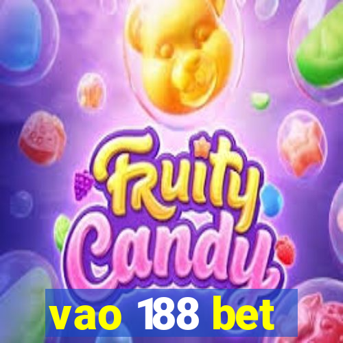 vao 188 bet