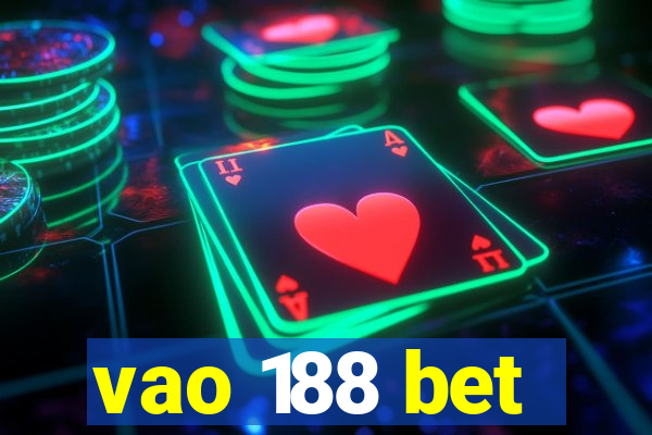 vao 188 bet