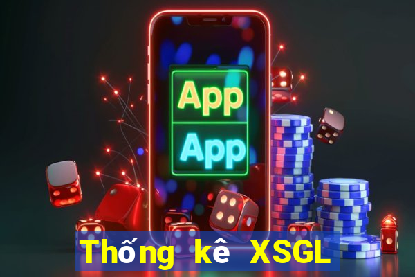 Thống kê XSGL ngày 8