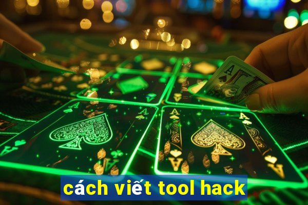 cách viết tool hack