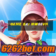 Game Bài Mw88vn