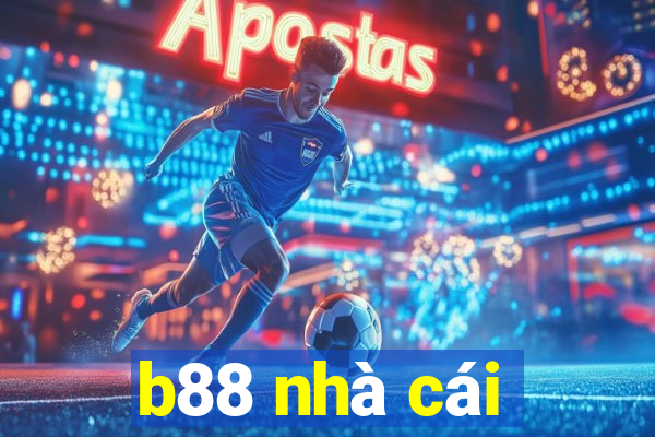 b88 nhà cái