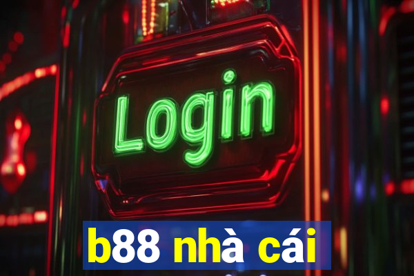 b88 nhà cái