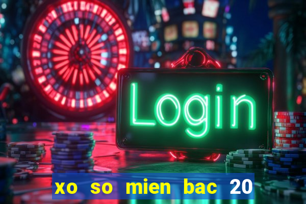 xo so mien bac 20 1 2024