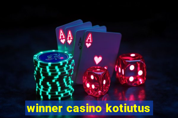 winner casino kotiutus