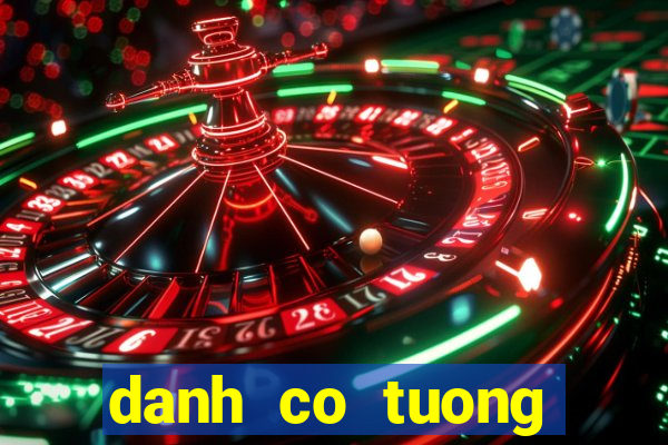 danh co tuong online zingplay