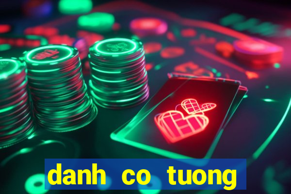 danh co tuong online zingplay