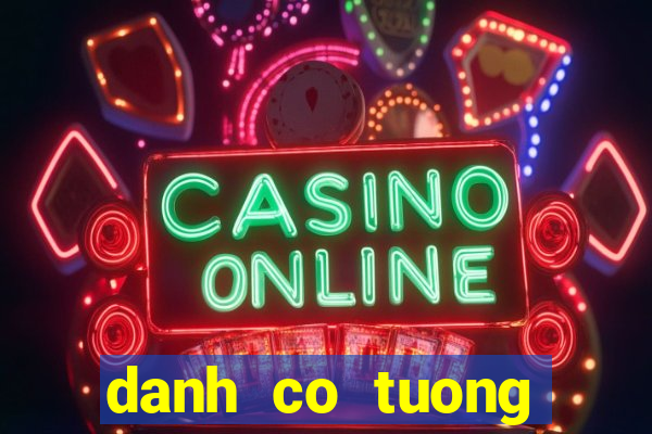 danh co tuong online zingplay