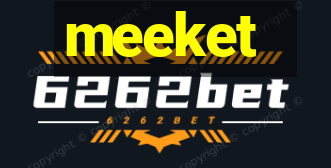 meeket