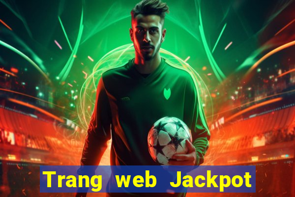 Trang web Jackpot hạ cánh