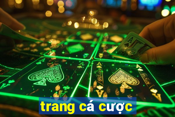 trang ca cuoc