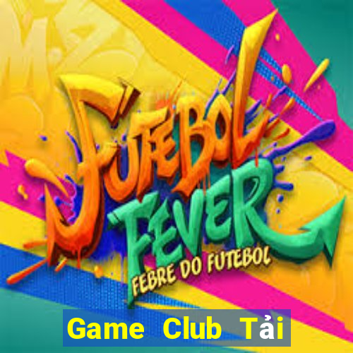 Game Club Tải Game Bài B52