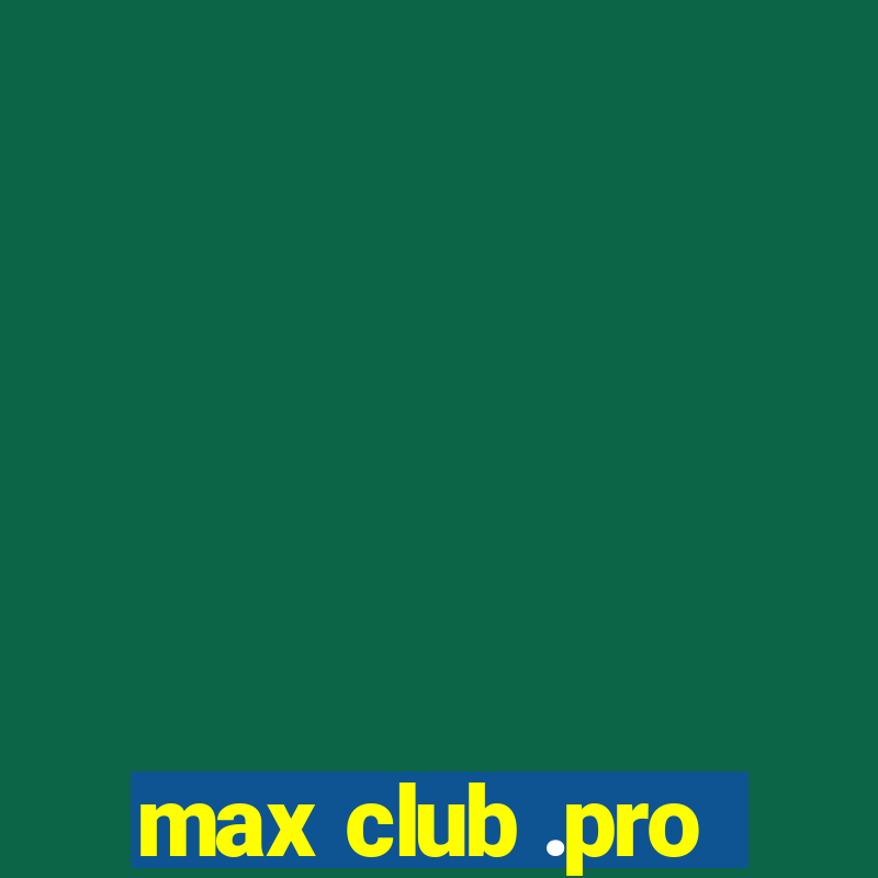 max club .pro