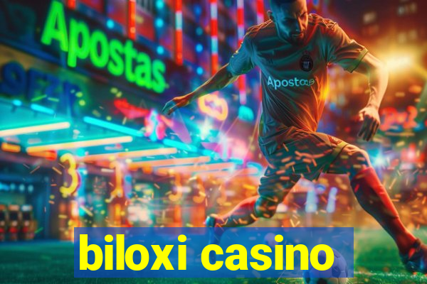 biloxi casino